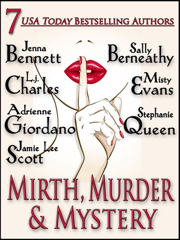 Mirth, Murder & Mystery - Jenna Bennett - L. j. Charles - Sally Berneathy