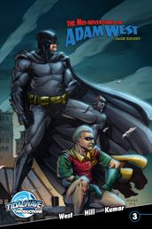 Mis-Adventures of Adam West: Dark Night #3