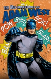 Misadventures of Adam West: Volume 3