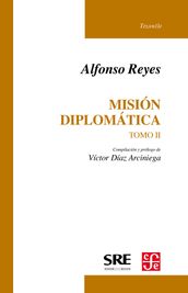 Misión diplomática, II