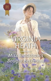 Miss Bradshaw s Bought Betrothal