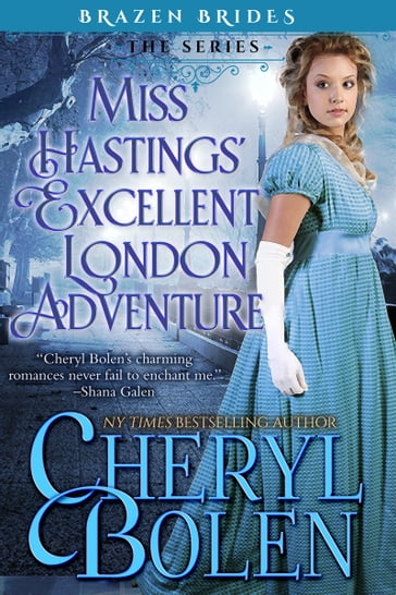 Miss Hastings' Excellent London Adventure - Cheryl Bolen