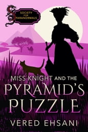 Miss Knight and the Pyramid s Puzzle