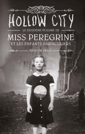 Miss Peregrine, Tome 02