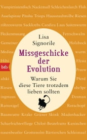 Missgeschicke der Evolution