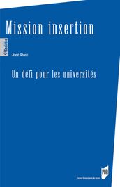 Mission insertion : Un défi pour les universités