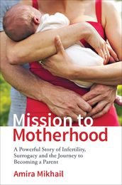 Mission to Motherhood