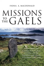 Missions to the Gaels