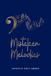 Mistaken Melodies