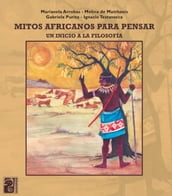 Mitos africanos para pensar