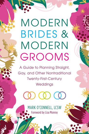 Modern Brides & Modern Grooms - LCSW Mark O