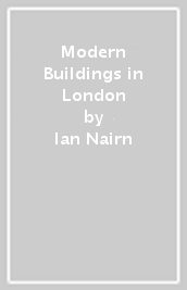 Modern Buildings in London