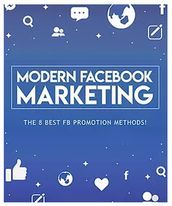 Modern Facebook Marketing