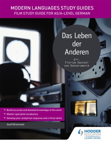 Modern Languages Study Guides: Das Leben der Anderen - Geoff Brammall