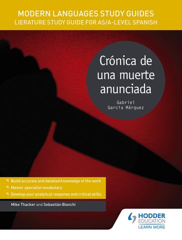 Modern Languages Study Guides: Crónica de una muerte anunciada - Mike Thacker - Sebastian Bianchi