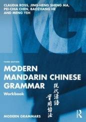 Modern Mandarin Chinese Grammar Workbook