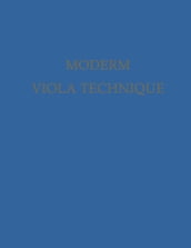 Modern Viola Technique