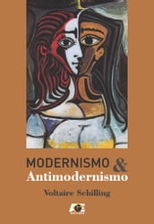 Modernismo e antimodernismo