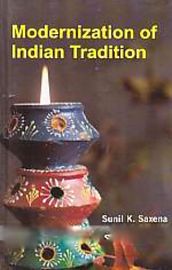Modernization Of Indian Tradition