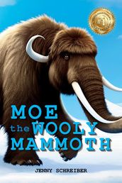 Moe the Wooly Mammoth