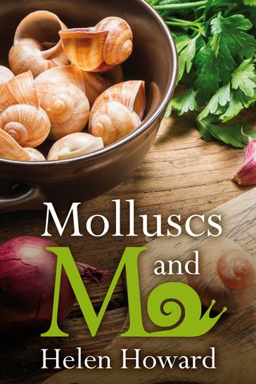 Molluscs and Me - Helen Howard