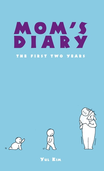 Mom'S Diary - Yul Kim