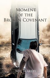 Moment of the Broken Covenant