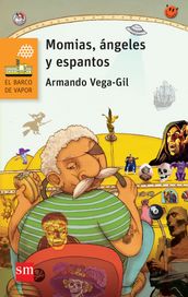 Momias, ángeles y espantos