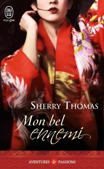 Mon bel ennemi - Sherry Thomas