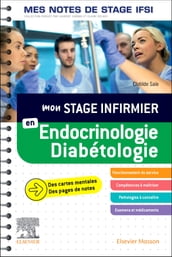 Mon stage infirmier en Endocrinologie-Diabétologie. Mes notes de stage IFSI