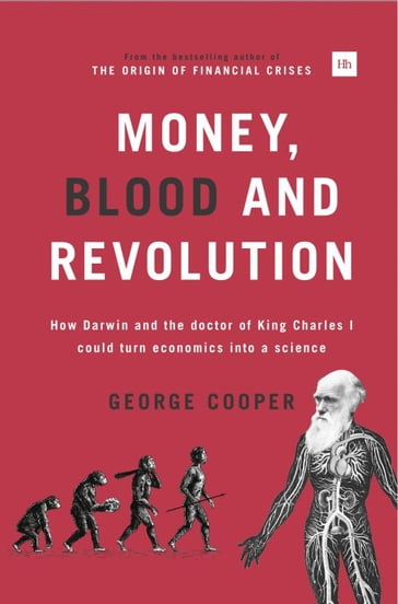Money, Blood and Revolution - George Cooper