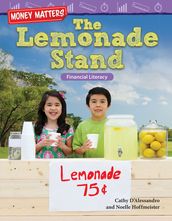 Money Matters: The Lemonade Stand: Financial Literacy
