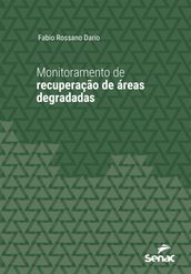 Monitoramento de recuperação de áreas degradadas