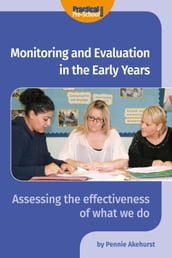 Monitoring and Evaluation in the Early Years