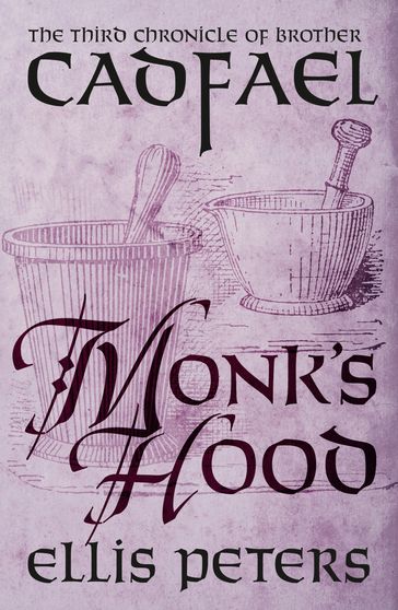 Monk's Hood - Ellis Peters