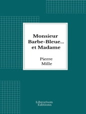 Monsieur Barbe-Bleue... et Madame