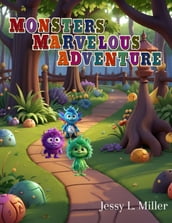 Monsters  Marvelous Adventures