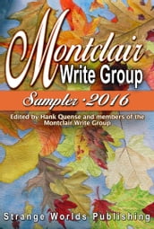 Montclair Write Group Sampler 2016