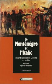 Le Monténégro et l Italie durant la Seconde Guerre mondiale