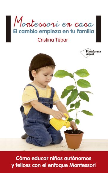 Montessori en casa - Cristina Tébar