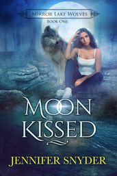 Moon Kissed