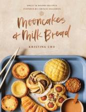 Mooncakes and Milk Bread