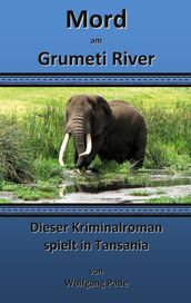 Mord am Grumeti River