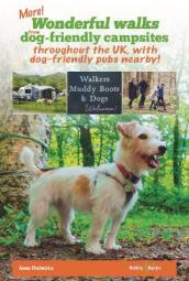 More wonderful walks from dog-friendly campsites throughout Great Britain ...