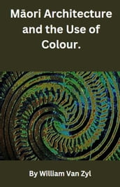 Mori Architecture and the Use of Colour.