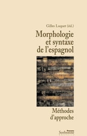 Morphologie et syntaxe de l espagnol