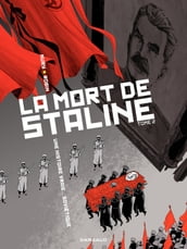 La Mort de Staline - Tome 2 - Funérailles