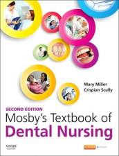 Mosby s Textbook of Dental Nursing