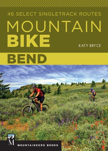 Mountain Bike: Bend - Katy Bryce