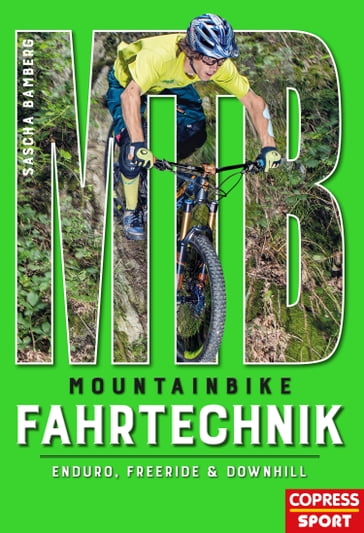 Mountainbike Fahrtechnik - Sascha Bamberg